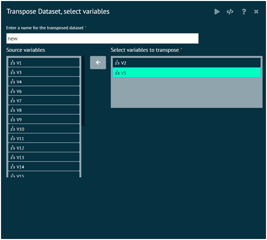 Transpose dataset, select variables Transpose dataset, select variables